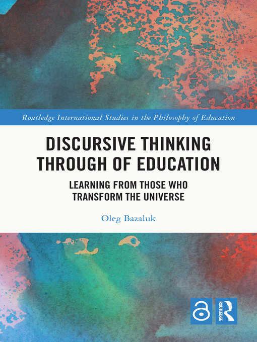 Title details for Discursive Thinking Through of Education by Oleg Bazaluk - Available